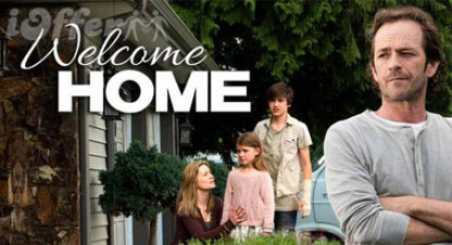 Welcome Home (2015) starring Luke Perry 1