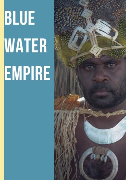 Blue Water Empire DVD