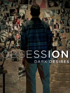Obsession Dark Desires on DVD