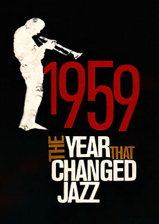 1959 - The Year That Changed Jazz (2009) DVD