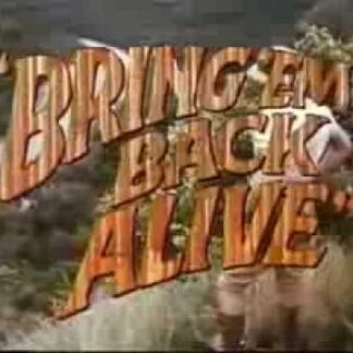 Bring 'Em Back Alive (DVD)