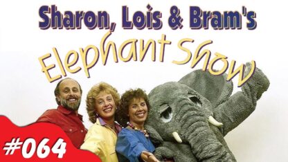 Sharon, Lois & Bram's Elephant Show DVD