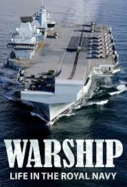 Royal Navy warship cutting through the sea with bold 'WARSHIP' title and subtitle 'Life in the Royal Navy'