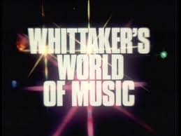 Whittaker's World of Music DVD