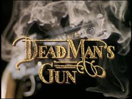 Dead Man's Gun 2 Seasons Complete on DVD