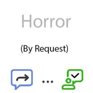 Inquiries about Horror Series