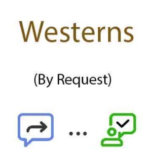 Inquiries about Westerns TV Series
